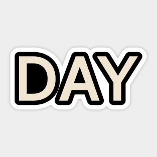 Day On This Day Perfect Day Sticker